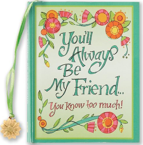 Robin Pickens/You'Ll Always Be My Friend...@You Know Too Much!