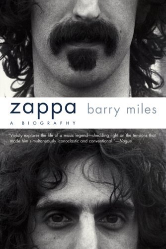 Barry Miles/Zappa@ A Biography
