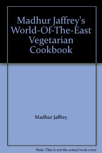 Madhur Jaffrey/Madhur Jaffrey's World-Of-The-East Vegetarian Cook