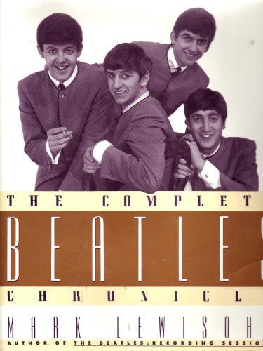 mark Lewisohn/The Complete Beatles Chronicle
