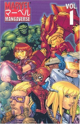 Ben Dunn/Marvel Mangaverse Volume 1 (X-Men)