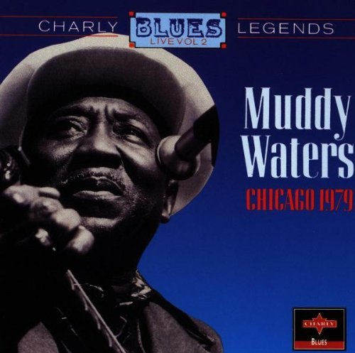 Muddy Waters Chicago 1979 