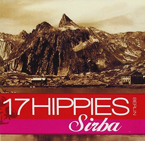 17 Hippies/Sirba From Tuva@Import-Eu