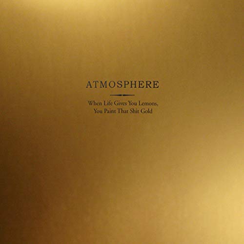 Atmosphere/When Life Gives You Lemons, You Paint That Shit Gold (10 Year Anniversary Standard Edition)@2 Lp Set