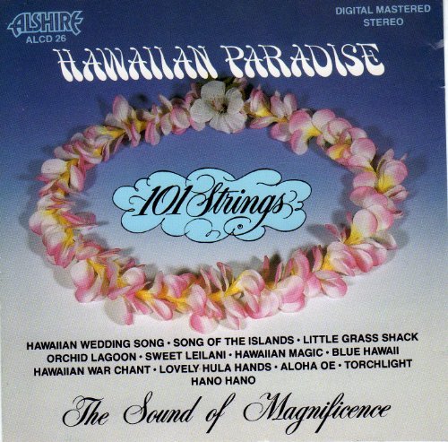 One Hundred One Strings/Hawaiian Paradise