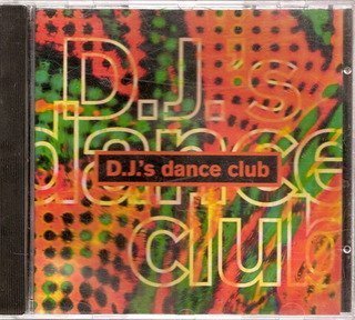 D.J.'s Dance Club/D.J.'s Dance Club