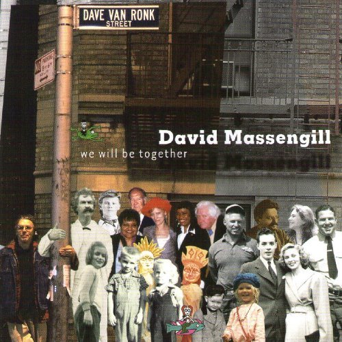 David Massengill/We Will Be Together