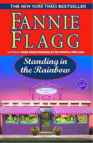 Fannie Flagg/Standing in the Rainbow