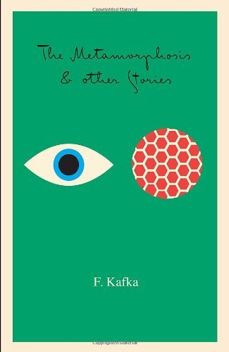 Franz Kafka/The Metamorphosis@And Other Stories