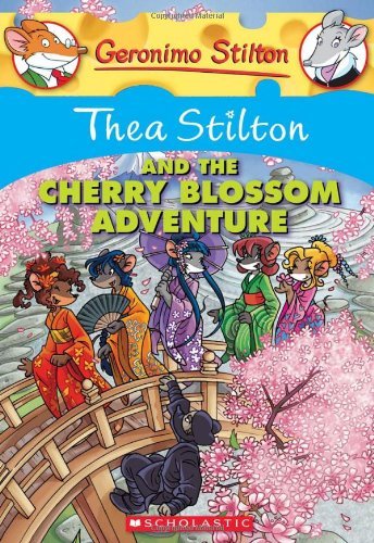 Thea Stilton/Thea Stilton and the Cherry Blossom Adventure (The@ A Geronimo Stilton Adventure