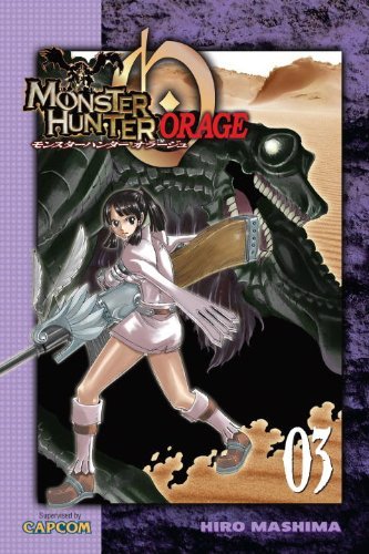 Hiro Mashima/Monster Hunter Orage, Volume 3