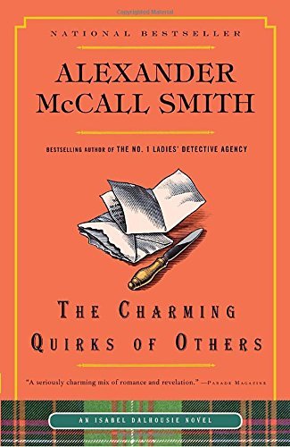 Alexander McCall Smith/The Charming Quirks of Others