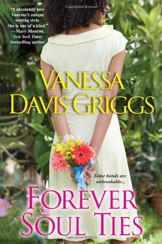 Vanessa Davis Griggs/Forever Soul Ties