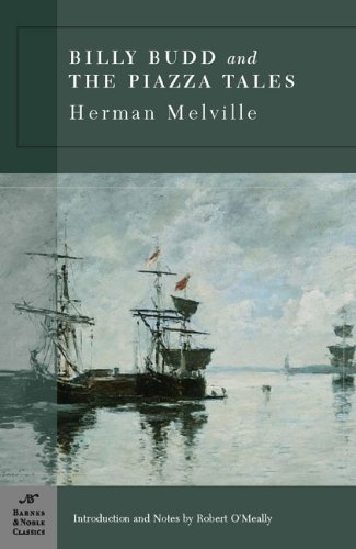Herman Melville/Billy Budd and the Piazza Tales