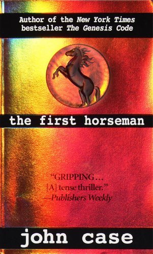 John Case/The First Horseman