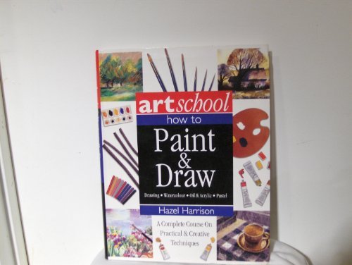 Hazel Harrison/Art School@How To Paint & Draw Watercolor, Oil, Acrylic, Pastel@Art School