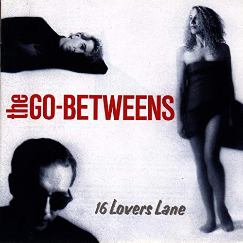 Go-Betweens/16 Lovers Lane@Import-Gbr