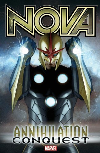 Dan Abnett Nova Volume 1 Annihilation Conquest 