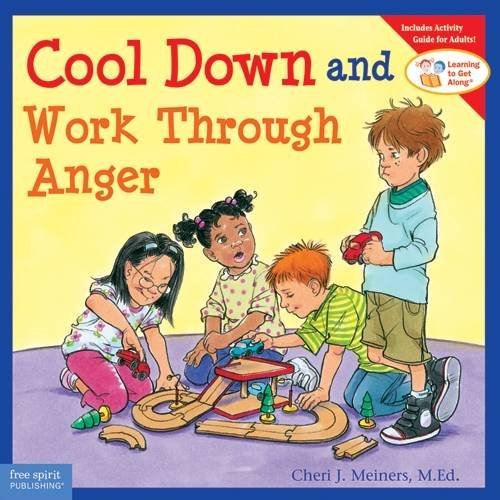 Cheri J. Meiners/Cool Down and Work Through Anger