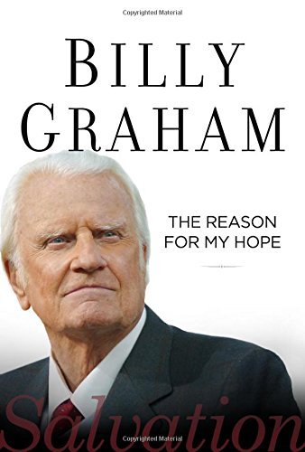 Billy Graham/The Reason for My Hope@Salvation