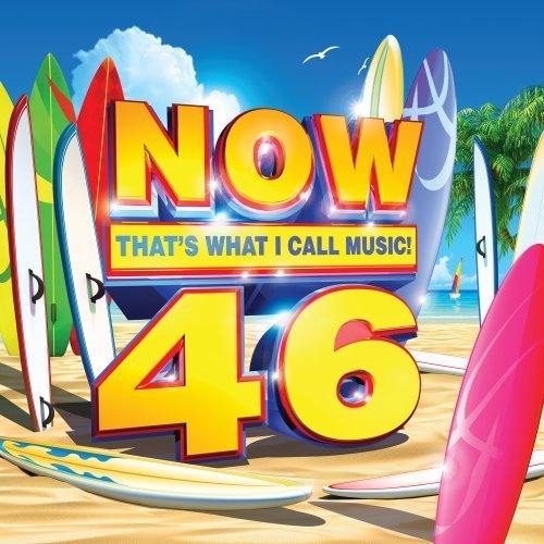 Now That's What I Call Music/Vol. 46-Now That's What I Call