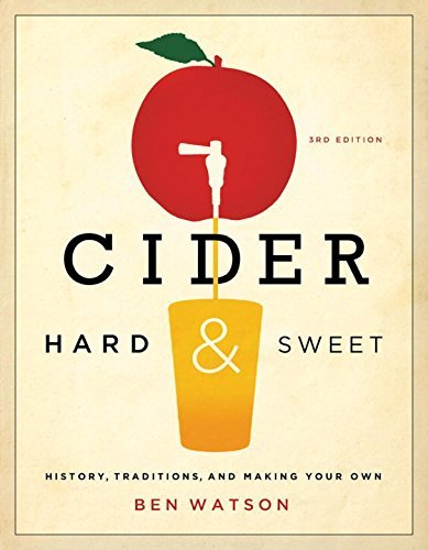 Ben Watson Cider Hard And Sweet History Traditions And Making Your Own 0003 Edition; 