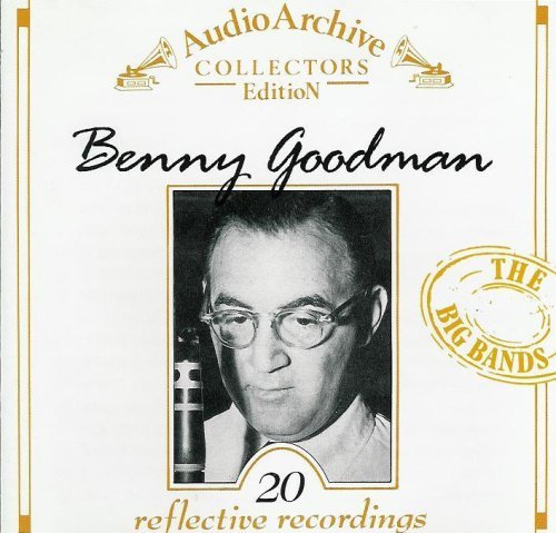 Benny Goodman/20 Reflective Recordings