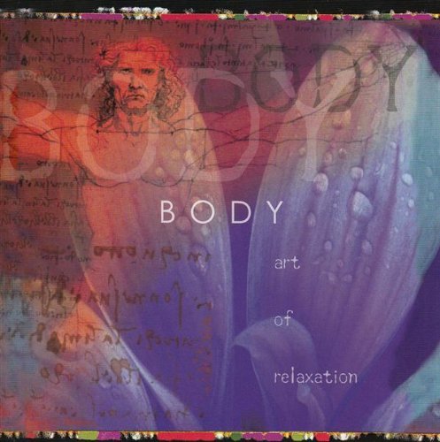 Body: Art Of Relaxation/Body: Art Of Relaxation