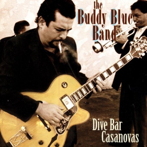 Buddy Band Blue/Dive Bar Casanovas