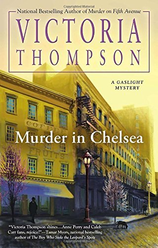 Victoria Thompson/Murder in Chelsea