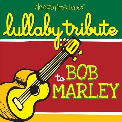 Bob Tribute Marley/Lullaby Tribute To Bob Marley@T/T Bob Marley