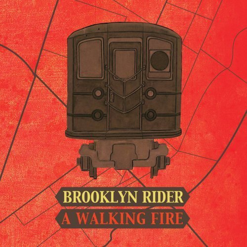 Brooklyn Rider Walking Fire 
