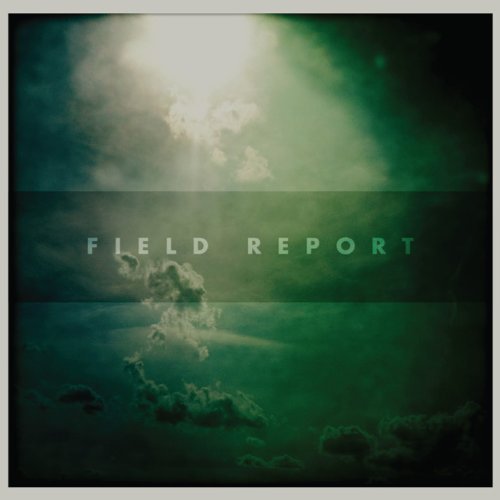 Field Report/Field Report