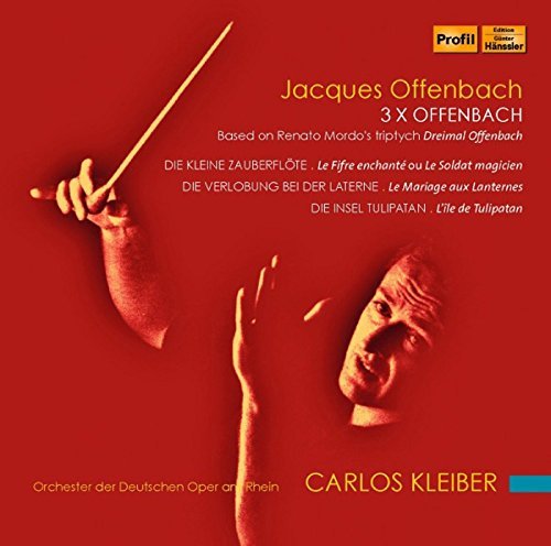 J. Offenbach/3 X Offenbach@Kleiber/Orchester Der Deutsche