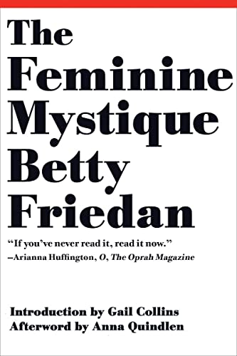 Betty Friedan The Feminine Mystique 0050 Edition;anniversary 