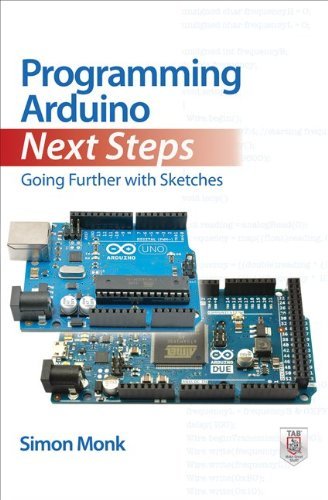 Simon Monk Programming Arduino Next Steps Going Further With Sketches 
