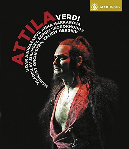 Giuseppe Verdi Attila Gergiev Mariinsky Orchestra 