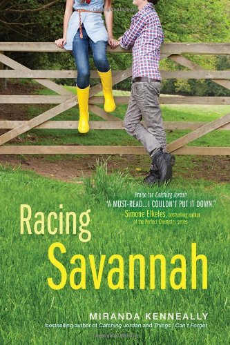 Miranda Kenneally/Racing Savannah