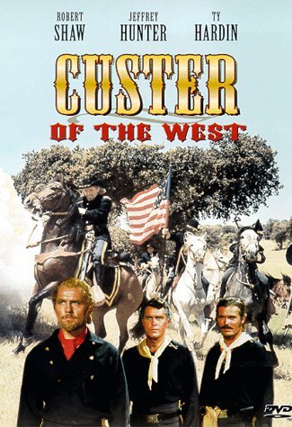 Custer Of The West Shaw Hunter Hardin 