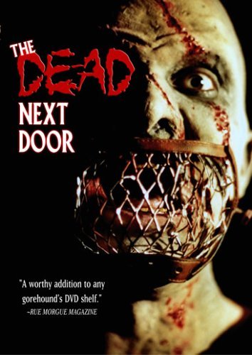 Dead Next Door/Dead Next Door@Clr/Ws@Nr