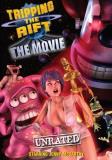 Tripping The Rift The Movie Tripping The Rift The Movie Ur 