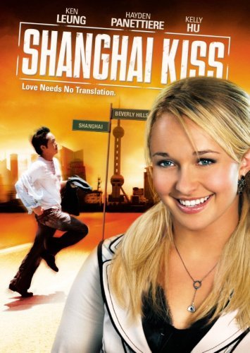 Shanghai Kiss/Leung/Panettiere/Hu@Ws@Nr