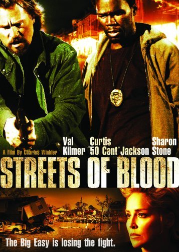 Streets Of Blood/Kilmer/50 Cent/Stone@Ws@R