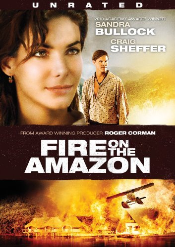 Fire On The Amazon/Bullock/Sheffer@Ws@Ur