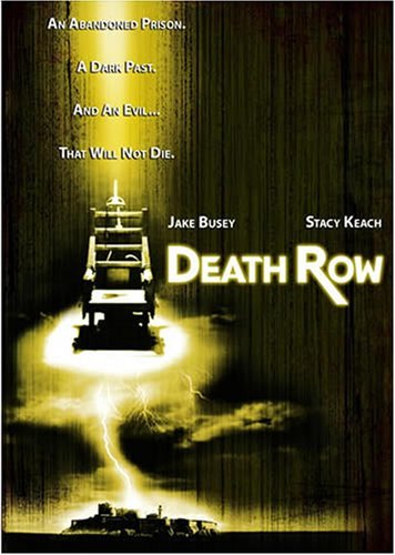 Death Row/Busey/Keach/Schmid@Clr@Nr
