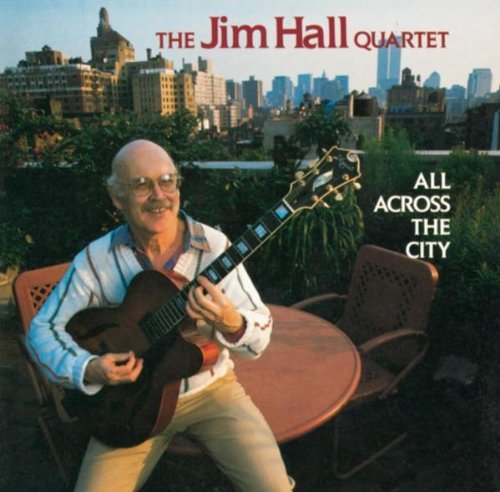Jim Hall/All Across The City@Sacd