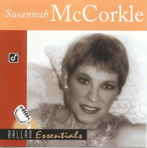 Susannah McCorkle/Ballad Essentials