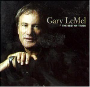 Gary Lemel/Best Of Times