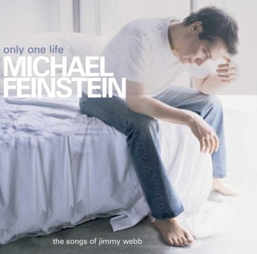 Feinstein Webb Only One Life Songs Of Jimmy W 