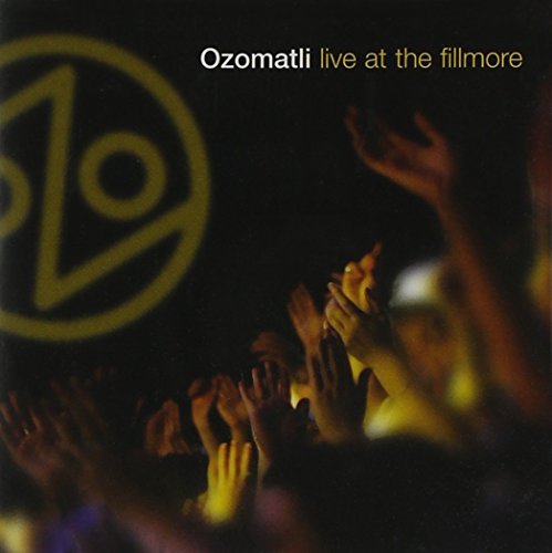 Ozomatli/Live At The Fillmore@Incl. Bonus Dvd